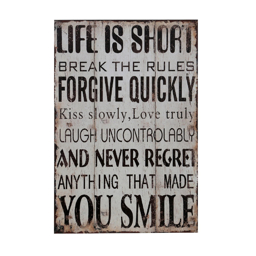 Premier Life is Short Wall Plaque-2800702